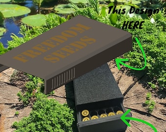 Customizable Ammo Box: Freedom Seeds, All Calibers, Veteran Made