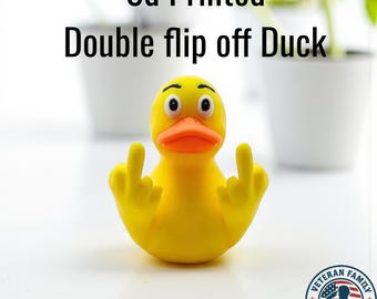3D Printed Flipping Off Duck - Adult humor Veteran Made