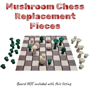 Mushroom Chess Pieces: 3D Printed Replacement Set