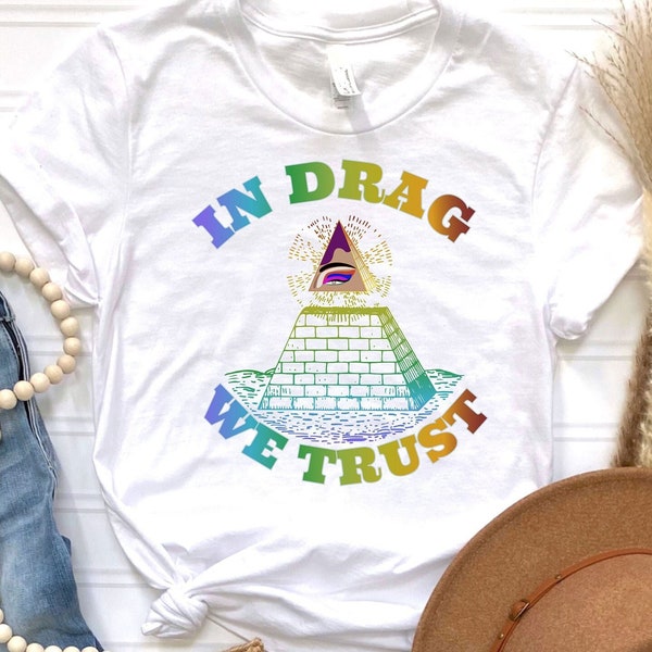 In Drag We Trust Shirt, Drag Is Culture, Drag Is Not A Crime, Drag Is Comedy, Drag Queen Shirt, Drag Is Entertainment, Support Drag T-shirt