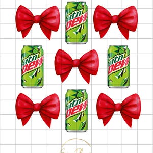 May include: Six red bows with a green and white Mountain Dew can in the center of each bow. The cans have the text "Mountain Dew" on them.
