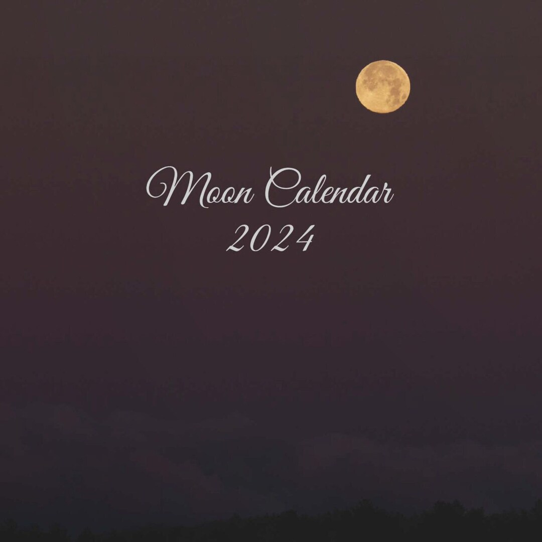 Moon Phase Calendar 2024, Lunar Photography, Mini 6x6 Inch Moon Phase