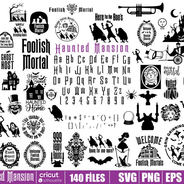 haunted mansion SVG bundle, haunted mansion png, Foolish Mortals svg, Haunted mansion font Files, madame leota svg, Halloween SVG bundle