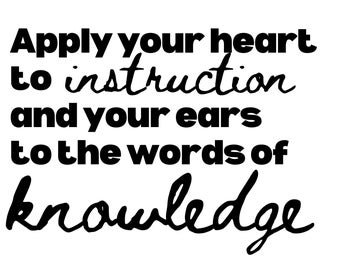 Instruction - Proverbs 23:12 | SVG PNG JPG Spiritual Bible verses | print on demand | instant download | vinyl, cricut