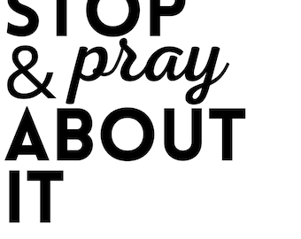 Pray About It - Bible Verse SVG PNG JPG (Digital Download)