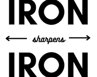 Proverbs 27:17 Iron Sharpens Iron - Bible Verse Print (Digital Download)