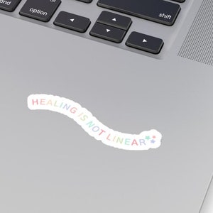 Healing is not linear STICKER | cute sticker pack,health,hydroflask stickers,journal stickers,laptop stickers,macbook stickers