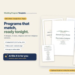 May include: A wedding program template set featuring multiple white paper designs with black text. The image includes text stating Wedding Program Template, Programs that match, ready tonight, 4 designs, 3 sizes, and AI fills it in for you.