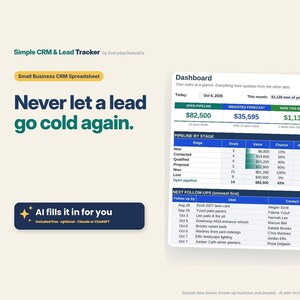 May include: A digital CRM and lead tracker spreadsheet dashboard featuring a sales pipeline, weighted forecast, and follow-up list. Text includes Simple CRM & Lead Tracker, Never let a lead go cold again, and AI fills it in for you.