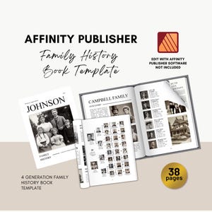 Peut inclure: Un modèle de livre d'histoire familiale de 38 pages conçu pour le logiciel Affinity Publisher. La couverture présente le texte "Family History Book Template" et une photo en noir et blanc d'une famille. Les pages intérieures montrent un arbre généalogique et une photo d'une maison.