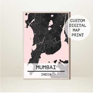 May include: A framed custom digital map print of Mumbai, India. The map features a black and white city layout with pink accents. The city name and country are displayed in a white bar at the bottom of the print.