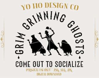 Grim Grinning Ghosts - Haunted Mansion Inspired Design (Digital Download)