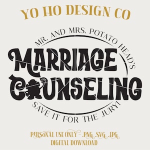Marriage Counseling-logo - Mr Mrs Potato Head - T-shirt - PNG - SVG - JPG - Digitale download - Geïnspireerd Ontwerp - Shirt Digitaal