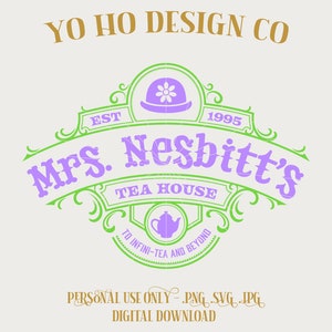 Mrs Nesbitt Tea House - Toy story - buzz - Vintage Parks - PNG - SVG - JPG - Digital Download - Inspired Design - Shirt Digital