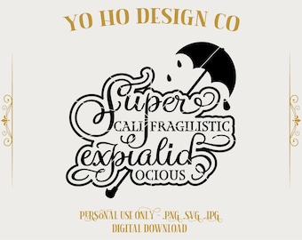 Mary Poppins-svg | Supercalifragilistischexpialidocious Disney Cut File-cricut