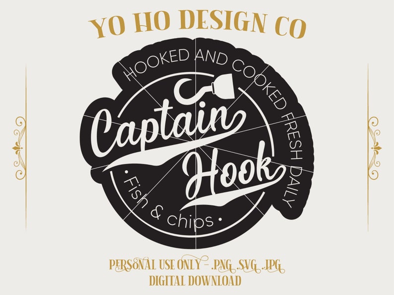 May include: Black and white logo design with the text "YO HO DESIGN CO" at the top. The logo features a circle with the text "HOOKED AND COOKED FRESH DAILY" around the outside. Inside the circle is a hook, the text "Captain Hook", and the text "Fish & chips".
