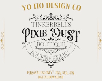 Tinkerbell Pixie Dust Boutique SVG – Disney Vacation Design (Digital Download)