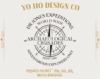 Dr Indiana Jones- World expeditions - Vintage - Techie - Magic Parks - PNG - SVG - JPG - Digital Download - Inspired Design - Shirt Digital