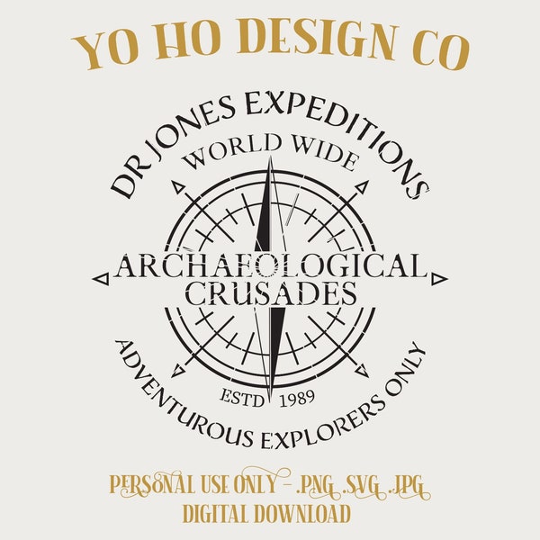 Dr Indiana Jones- World expeditions - Vintage - Techie - Magic Parks - PNG - SVG - JPG - Digital Download - Inspired Design - Shirt Digital
