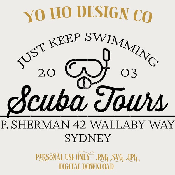 Scuba Tours - N E M O - P.Sherman - Wallaby Way - Vintage Parks - PNG - SVG - JPG - Digital Download - Inspired Design - Shirt Digital