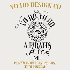 Pirate Life Design: Yo Ho Inspired Graphic (Digital Download)