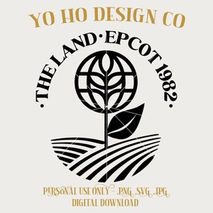 The Land farming - epcot parks - vintage parks - PNG - SVG - JPG - Digital Download - Inspired Design - Shirt Digital
