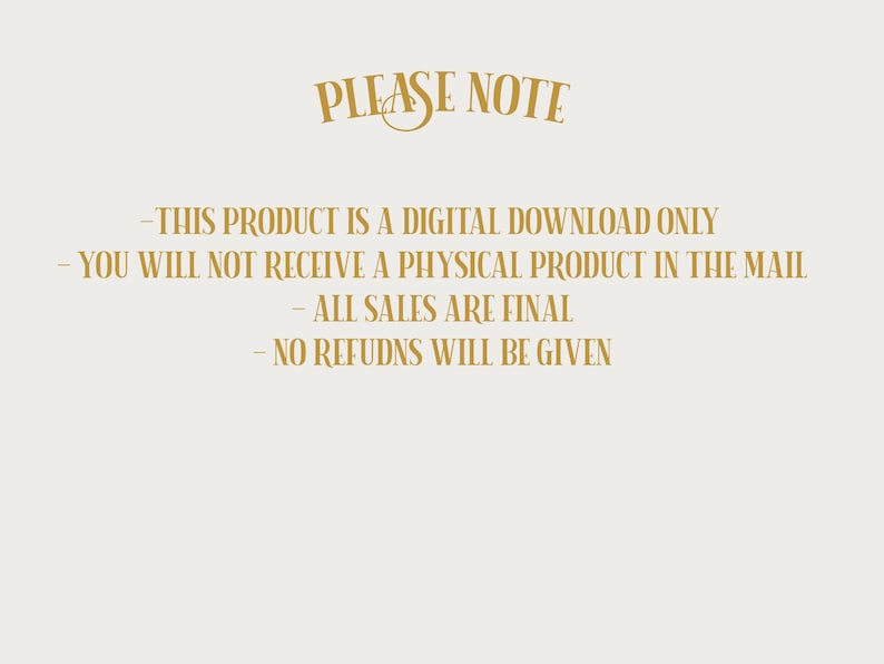 Puede incluir: Un aviso de descarga digital con el texto "PLEASE NOTE - THIS PRODUCT IS A DIGITAL DOWNLOAD ONLY - YOU WILL NOT RECEIVE A PHYSICAL PRODUCT IN THE MAIL - ALL SALES ARE FINAL - NO REFUNDS WILL BE GIVEN"