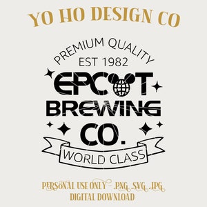 Epcot Brewing Co - 世界中のドリンク - バケーション - マジックパーク - PNG - SVG - JPG - デジタルダウンロード - インスピレーションあふれるデザイン - デジタルシャツ