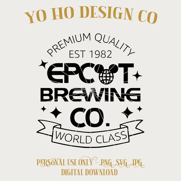 May include: Black and white logo design for a company called "EPCOT Brewing Co." with the text "Premium Quality Est 1982" and "World Class" in a gold font. The logo also includes a stylized globe and a Mickey Mouse ear.