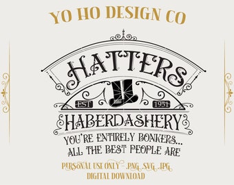 Alice in Wonderland Shirt mad hatters haberdashery Shirt For Family Vacation Shirts Digital Download For Teacups Shirt PNG - SVG - JPG