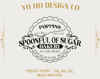 Mary poppins - Spoonful of sugar bakery - vintage parks - T shirt - PNG - SVG - JPG - Digital Download - Inspired Design - Shirt Digital