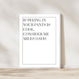 14 themes of Billy Madison Movie Poster- Miles Davis quote- Adam Sandler famous movie quotes- 14 tall included!