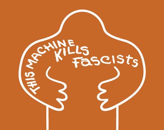 This Machine Kills Fascists Golem Sticker (Orange)