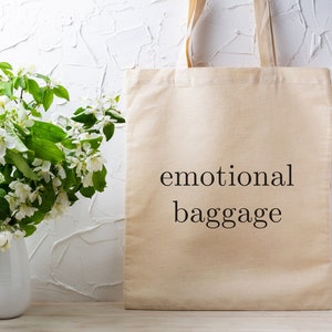 Emotionales Gepäck Einkaufstasche, psychische Gesundheit, wiederverwendbare Umweltfreundliche Canvas-Einkaufstasche, lustiges Geschenk für sie, Minimal Therapeut Tote, Bauernmarkt