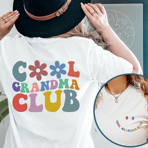 Cool Grandma Club Shirt Front and Back Printed, Grandma Shirt, Gift For Grandma, Best Grandma Shirt, New Grandma Shirt, Best Nana Gift