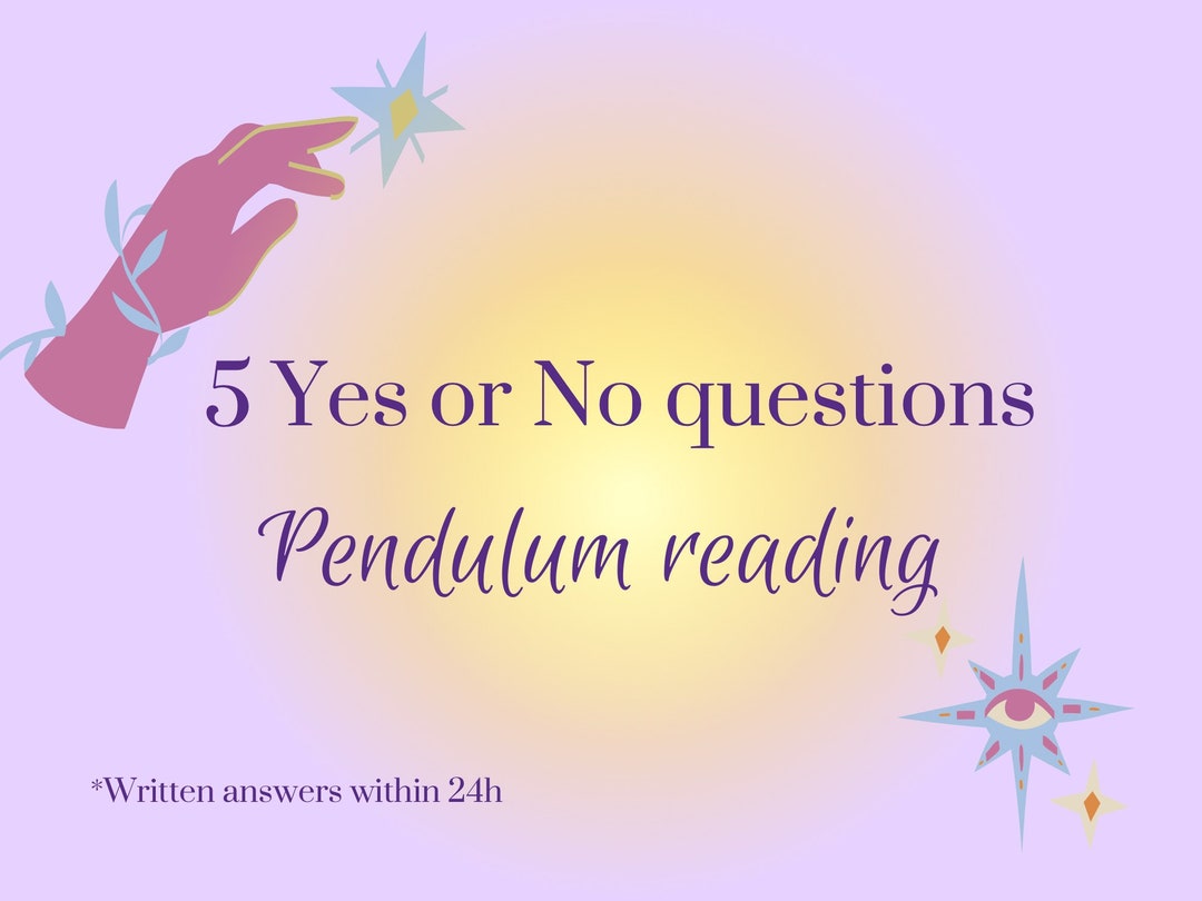 5 Yes or No Questions - Pendulum Reading - Etsy