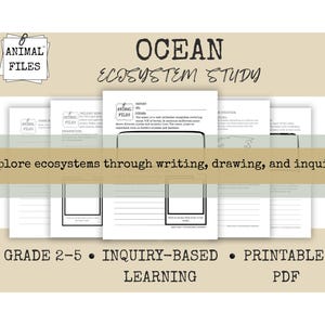 May include: A collection of printable PDF worksheets for an ocean ecosystem study. The design features the text "Ocean Ecosystem Study" and "Animal Files". The worksheets are designed for grades 2-5 and encourage inquiry-based learning through writing, drawing, and exploration.