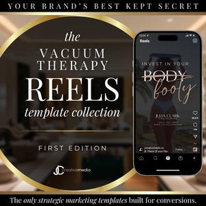 Op de afbeelding: Een advertentie voor de "Vacuum Therapy Reels" templates collectie. Het ontwerp toont een goudomrande cirkel met tekst, een smartphone met een social media post en de tekst "Invest in your body booty."