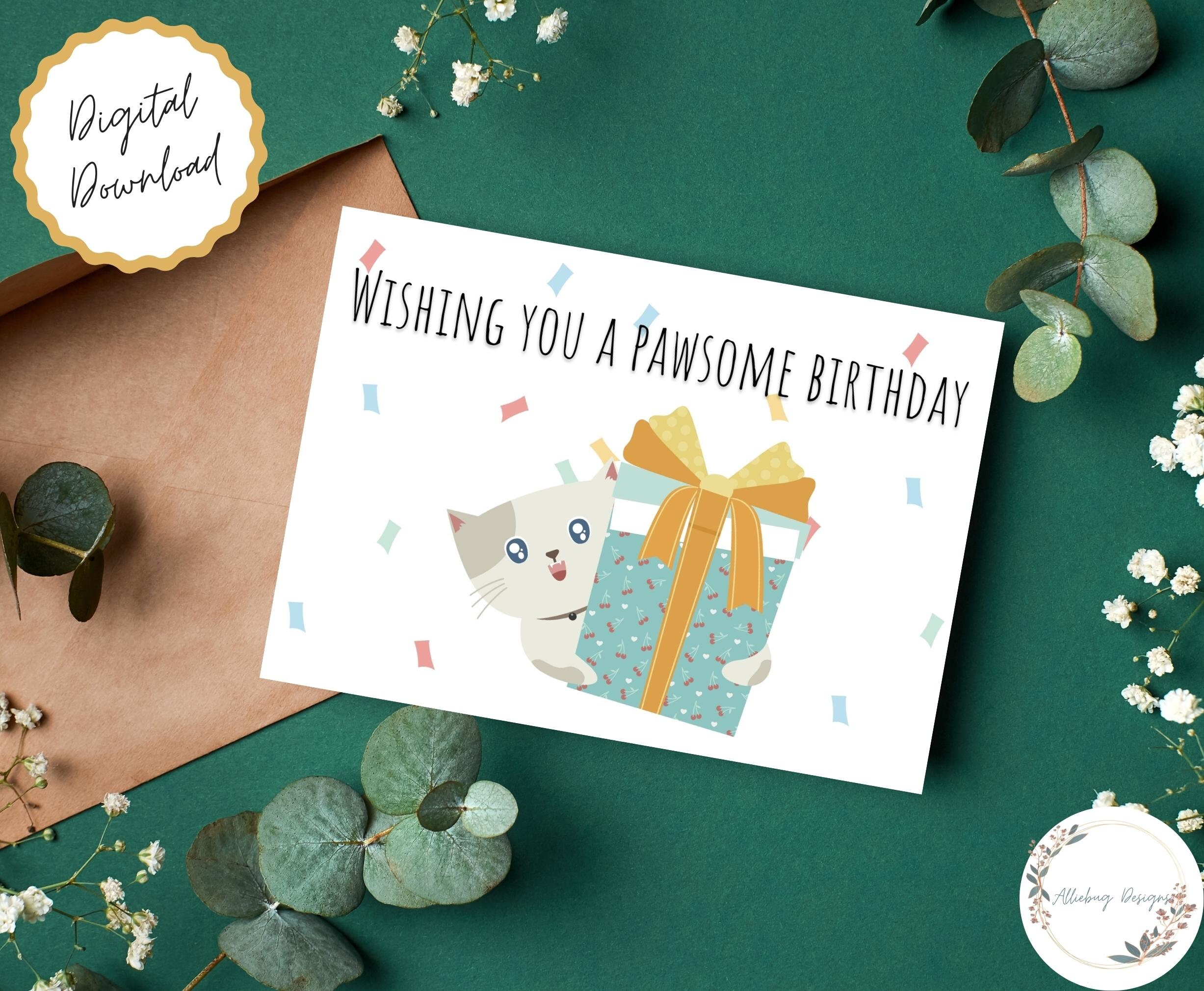 Printable Birthday Card ~ Instant Download ~ 7x5 Pawsome Birthday Cat ...