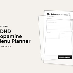 Könnte beinhalten: Ein digitaler Planer mit dem Titel "ADHD Dopamine Menu Planner" mit dem Text "Printable A4 PDF". Das Design zeigt einen Stapel weißer Papiere mit dem Titel des Planers und Abschnitten für "Breaks" und "Energy". Ein schwarzes Rechteck mit "Instant Download" befindet sich unten.