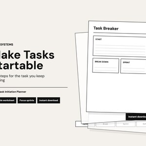 May include: A black and white ADHD Task Initiation Planner with the text "Make Tasks Startable." The planner includes sections for starting, breaking down, and sprinting tasks. Features include a printable worksheet and instant download.