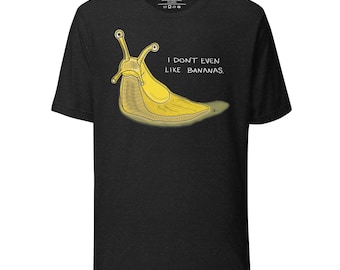 Banana Slug TT’s - Unisex t-shirt