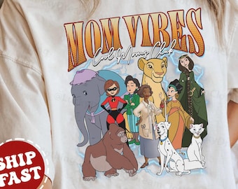 Retro Disney Character Mom Vibes Shirt,Duchess, Perdita, Mrs. Potts, Helen Parr, Mrs. Jumbo T-shirt, Disney Mom Shirt, Disneyland Mom Shir