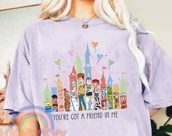 Disney Toy Story Group Shirt, You've got a friend in me Disney Shirt, Disney world Disneyland shirt,Magic Kingdom,Woody Buzz Lightyear shirt