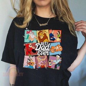 Retro Disney Best Dad Ever Shirt, Father&#39;s Day Gift, Disney Goofy Movie, Ariel Mermaid, The Lion King Shirt, Disney Dad Son Daughter Shirts