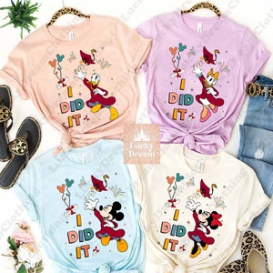 Disney I Did It Graduate Shirt, Mickey and Friends Graduate Shirt, Disney Graduation Shirt, Disney School Shirt, Disney Family Grad Shirt