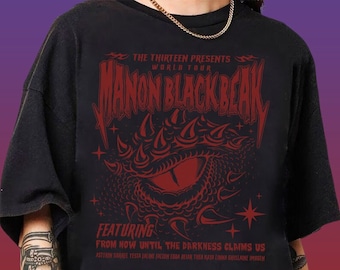 Manon Blackbeak Throne of Glass Shirt, The Thirteen Shirts, From Now Until The Darkness Claims Us Tee, ACOTAR Crescent City, Bookish Gift
