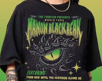 Manon Blackbeak Throne of Glass Shirt, The Thirteen Shirts, ACOTAR Crescent City, From Now Until The Darkness Claims Us Tee,  Bookish Gift
