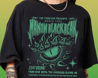 Manon Blackbeak Throne of Glass Shirt, The Thirteen Shirts, ACOTAR Crescent City, From Now Until The Darkness Claims Us Tee,  Bookish Gift
