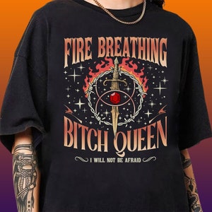 Fireheart Queen Aelin Shirt, Throne Of Glass Fan T Shirt, Kings flame The Thirteen, She Will Not Be Afraid, Book Lover Tog Gift, Book Shirt